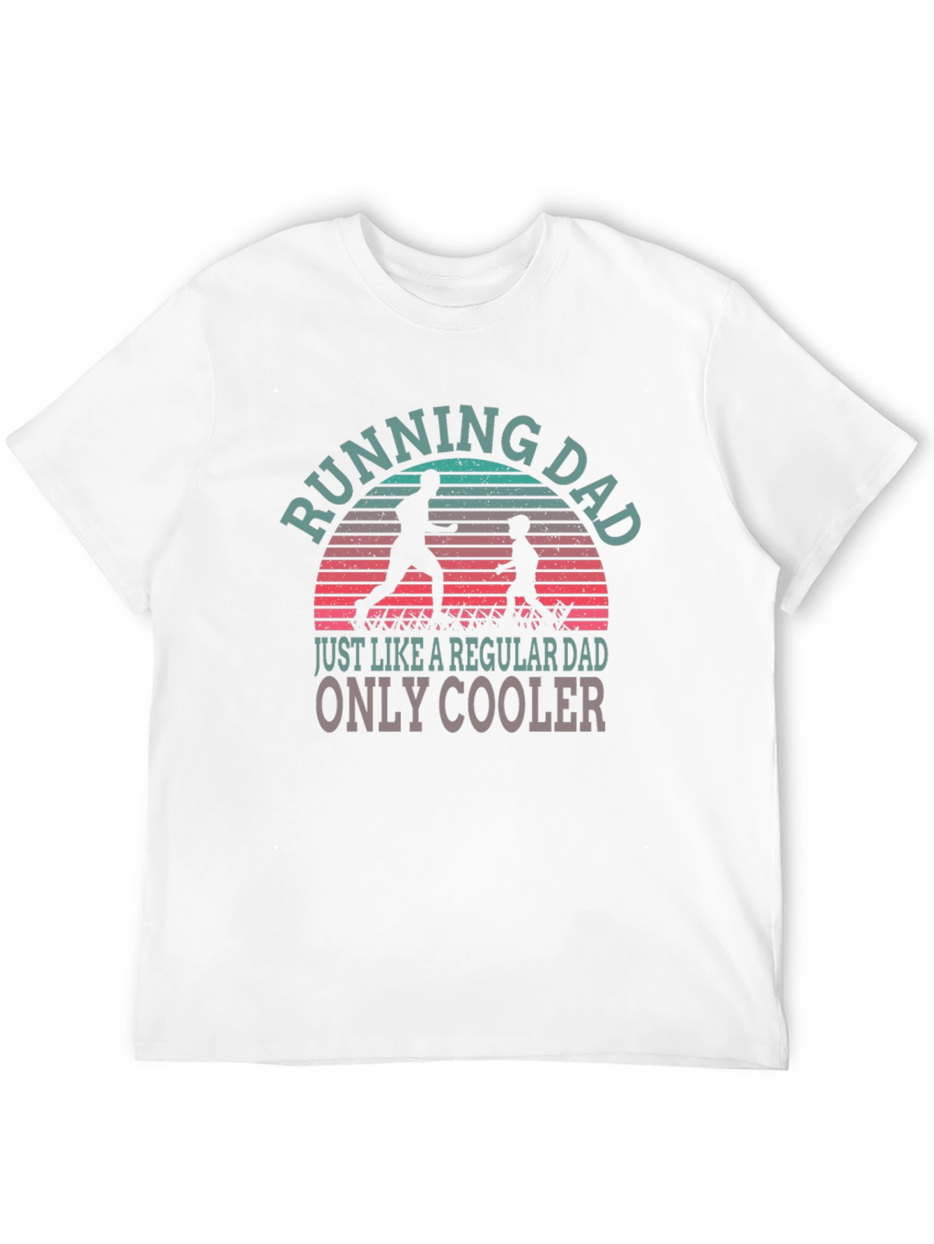 Running Dad T-Shirt - Cool Fathers Day Gift