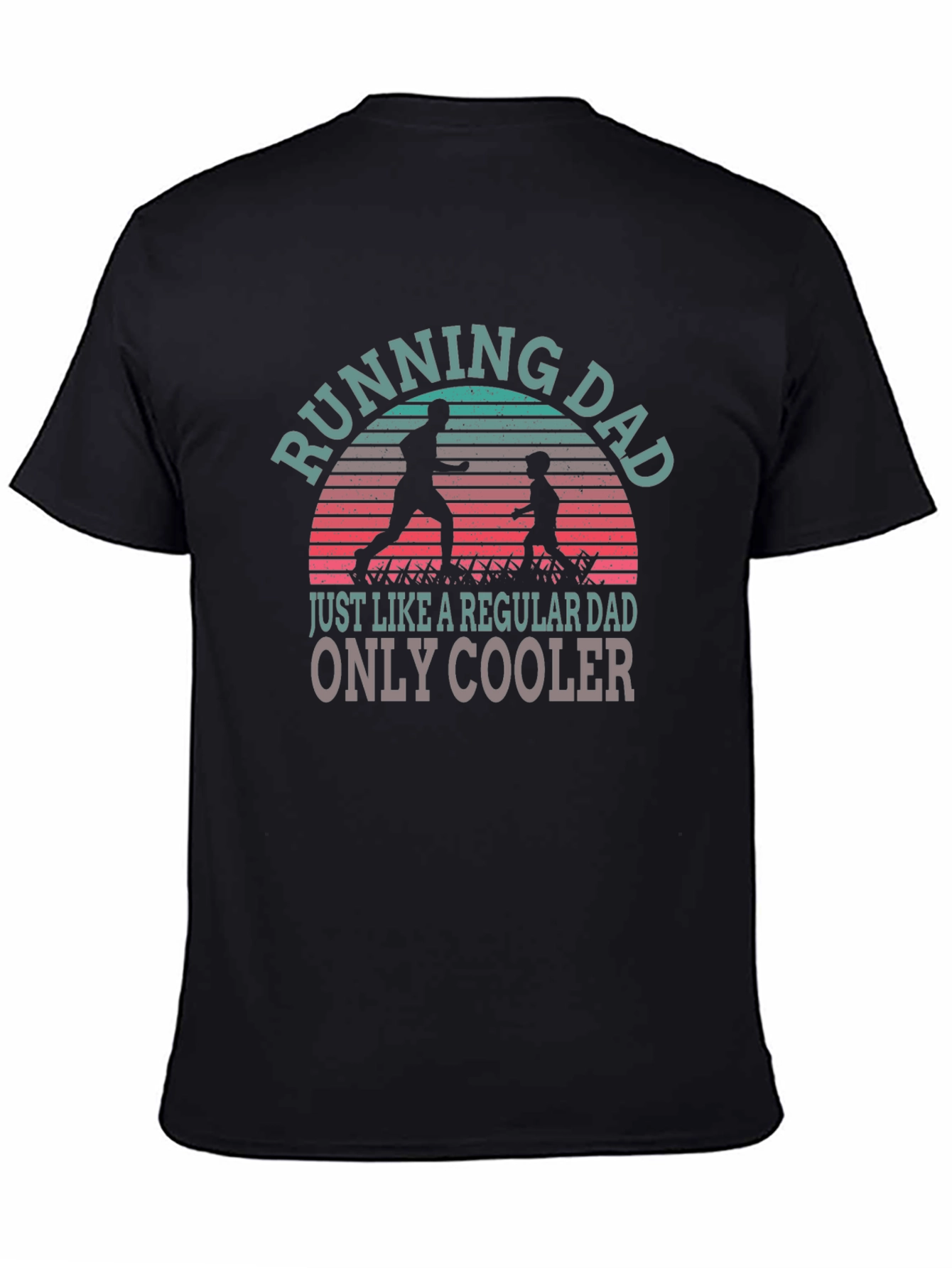 Running Dad T-Shirt - Cool Fathers Day Gift