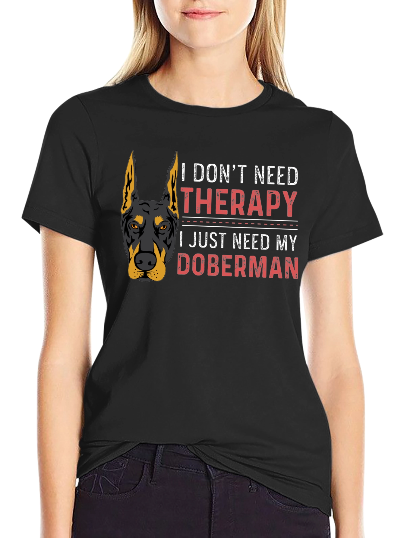 Doberman Therapy T-Shirt - Dog Lover Tee