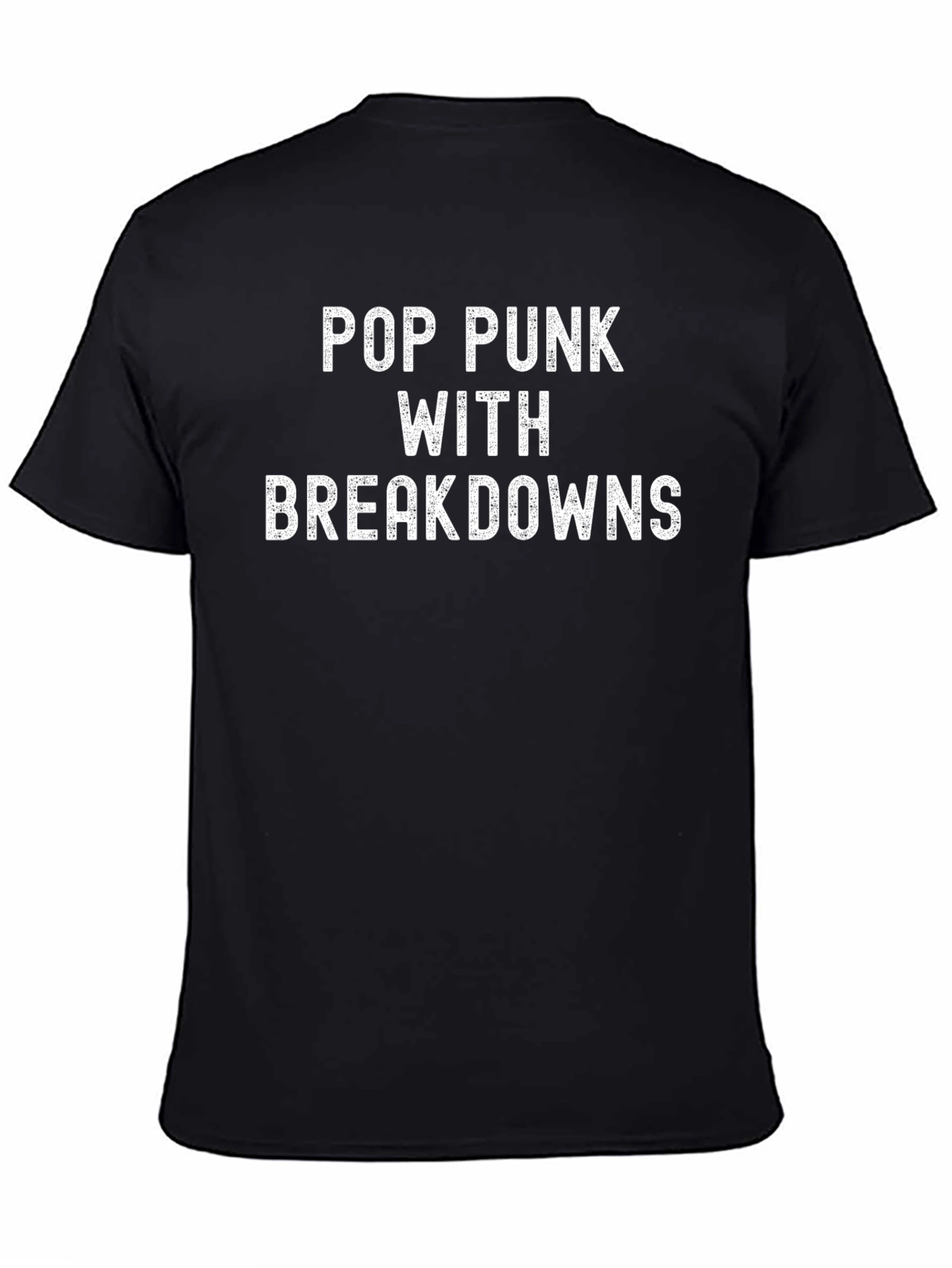 Pop Punk With Breakdowns Graphic Tee