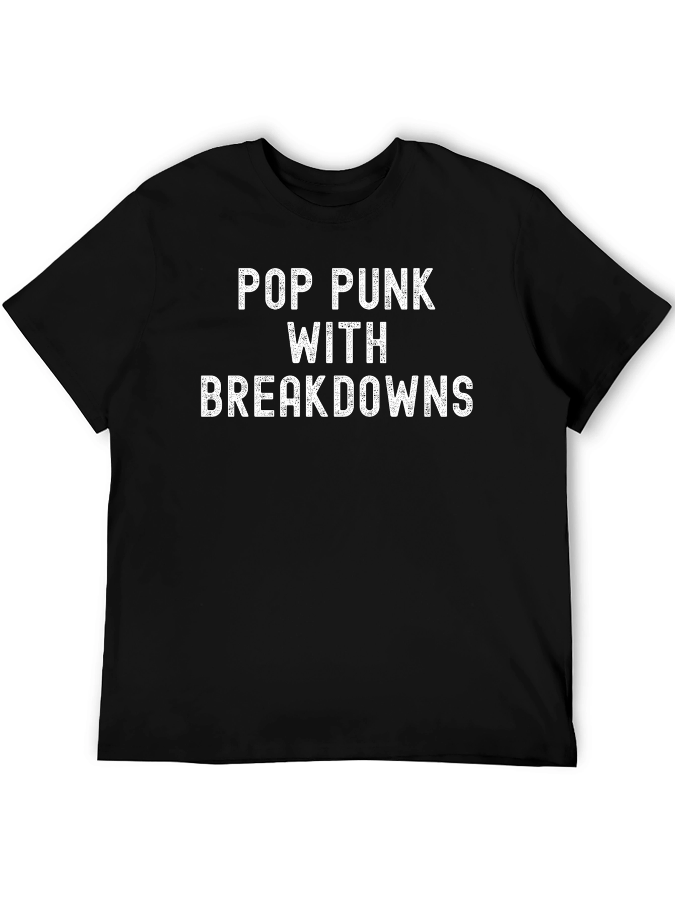 Pop Punk With Breakdowns Graphic Tee