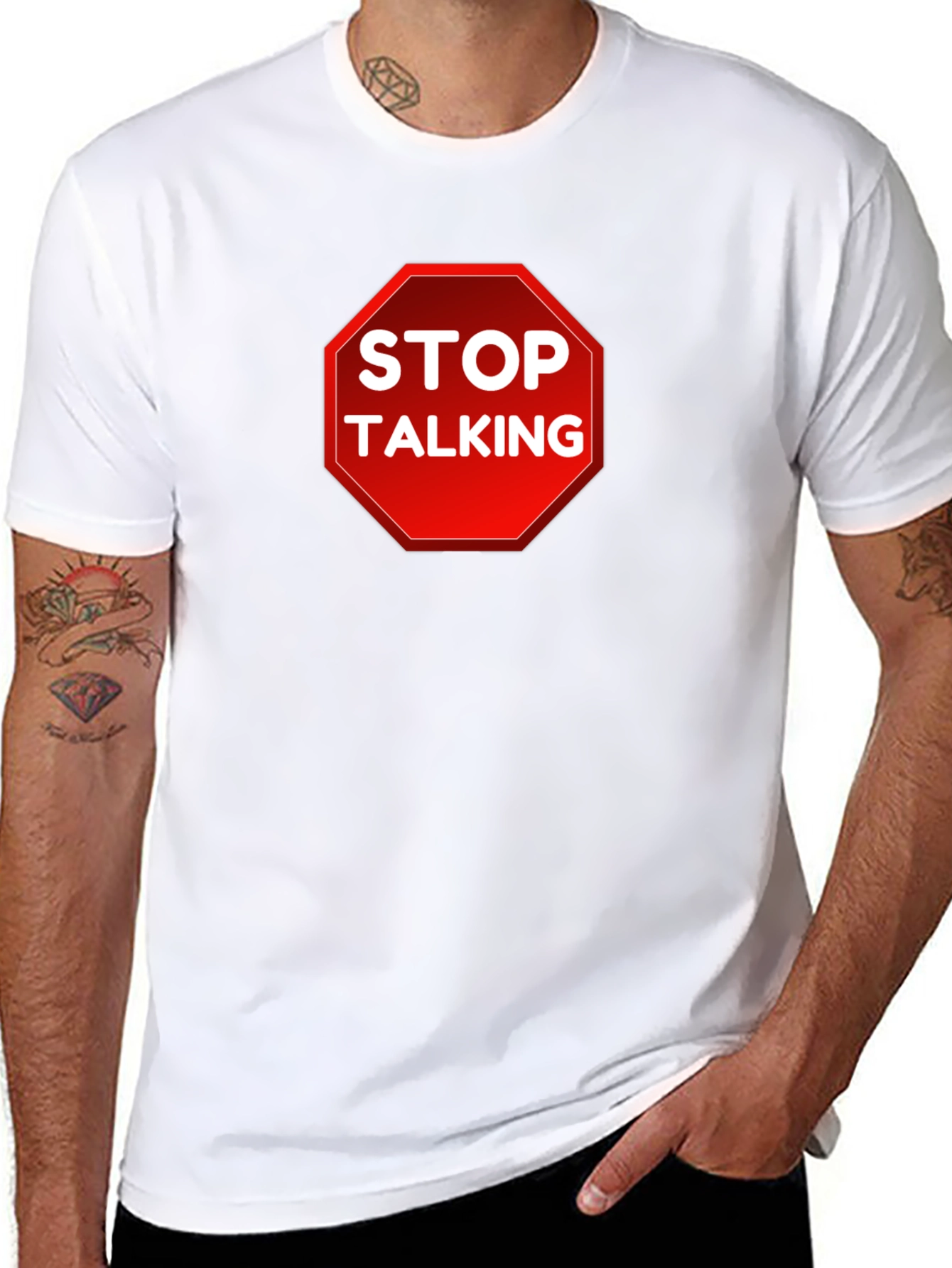 Stop Talking T-Shirt - Funny Sarcastic Tee
