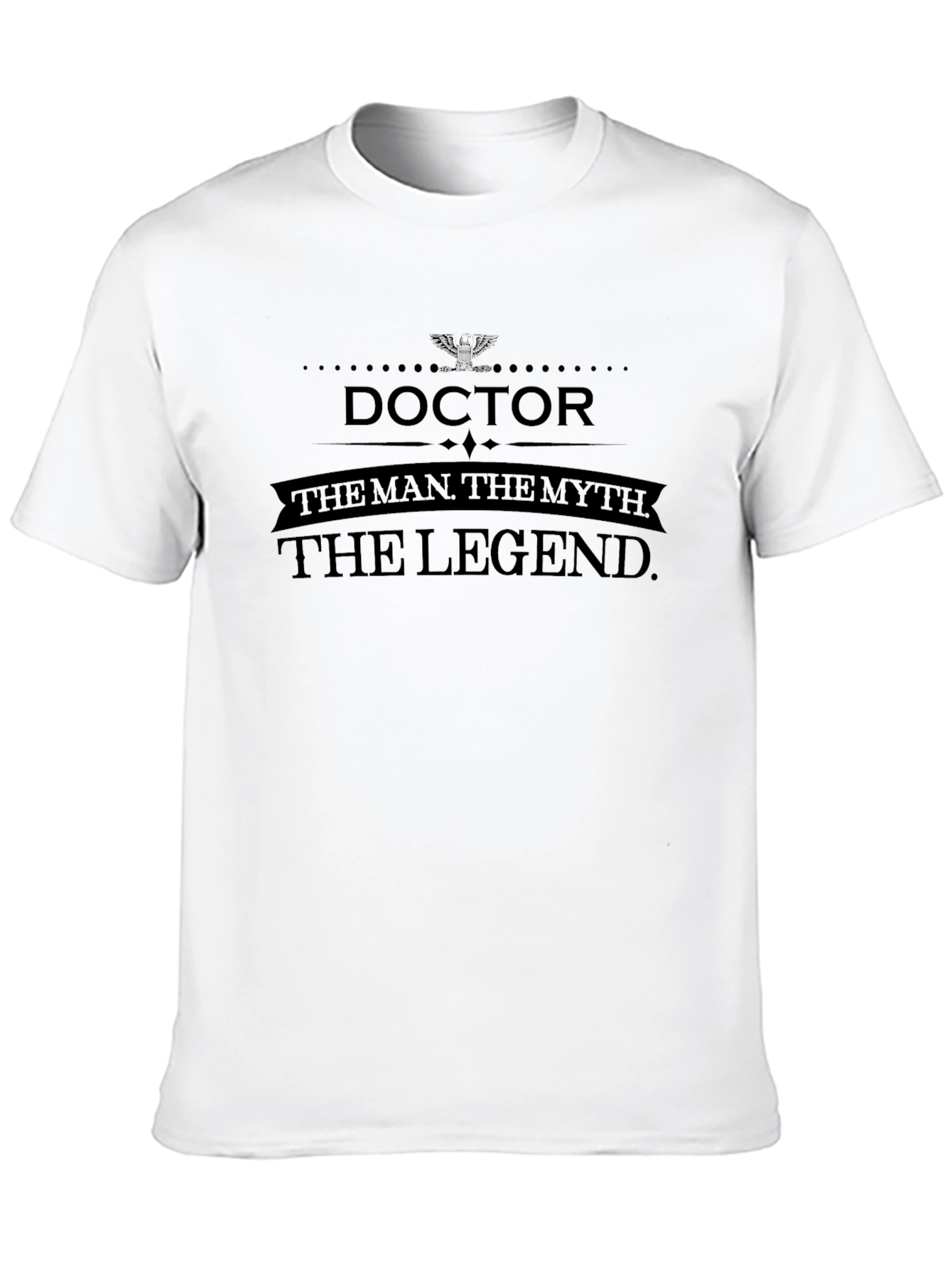 Doctor The Man Myth Legend Black T-Shirt