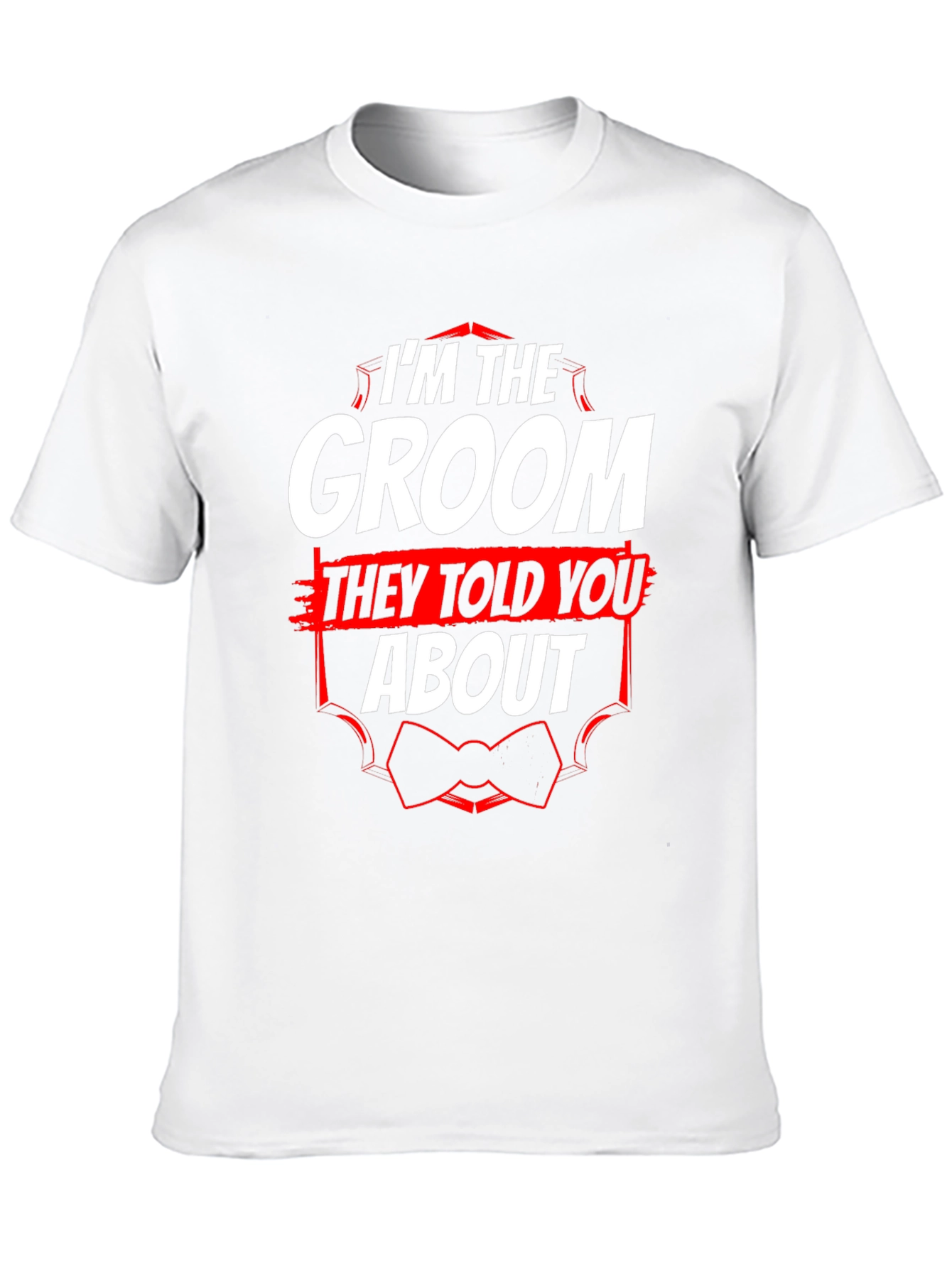 Groom T-Shirt - Funny Wedding Party Tee