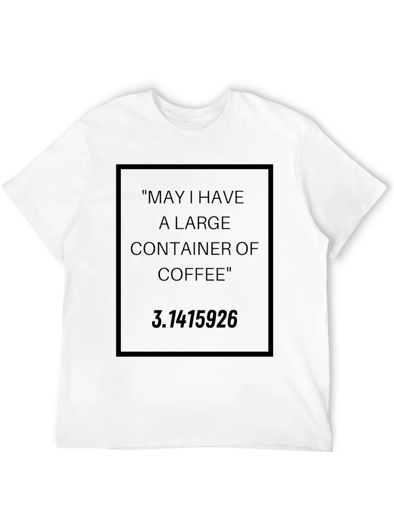 Coffee and Pi Number T-Shirt