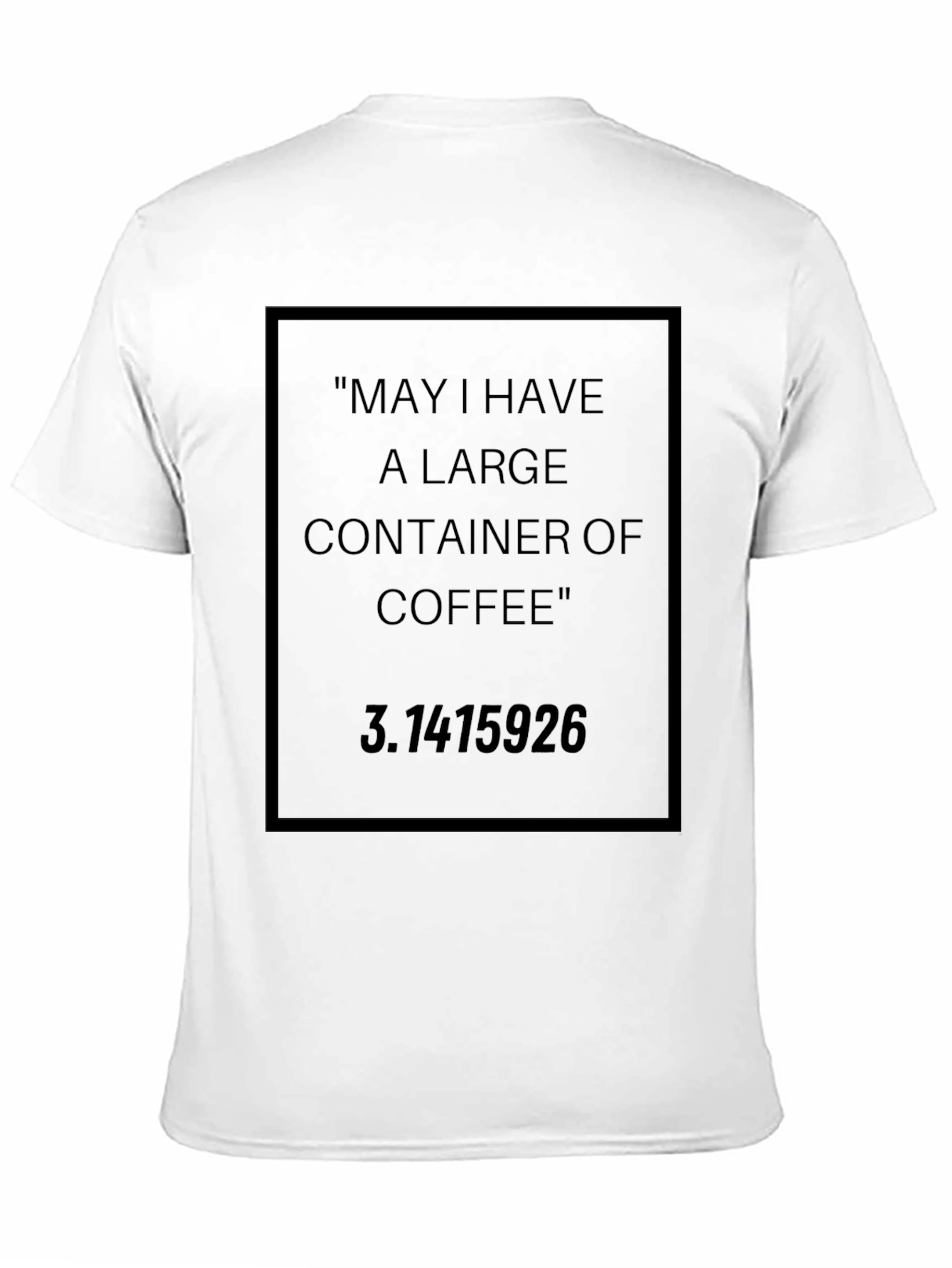 Coffee and Pi Number T-Shirt