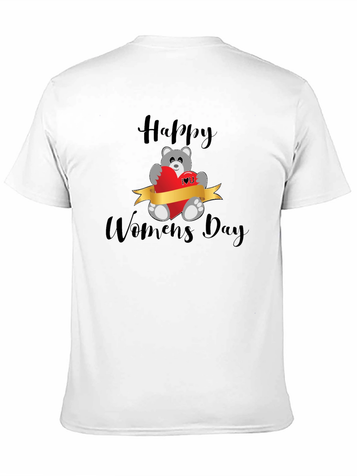 Happy Womens Day Teddy Bear T-Shirt