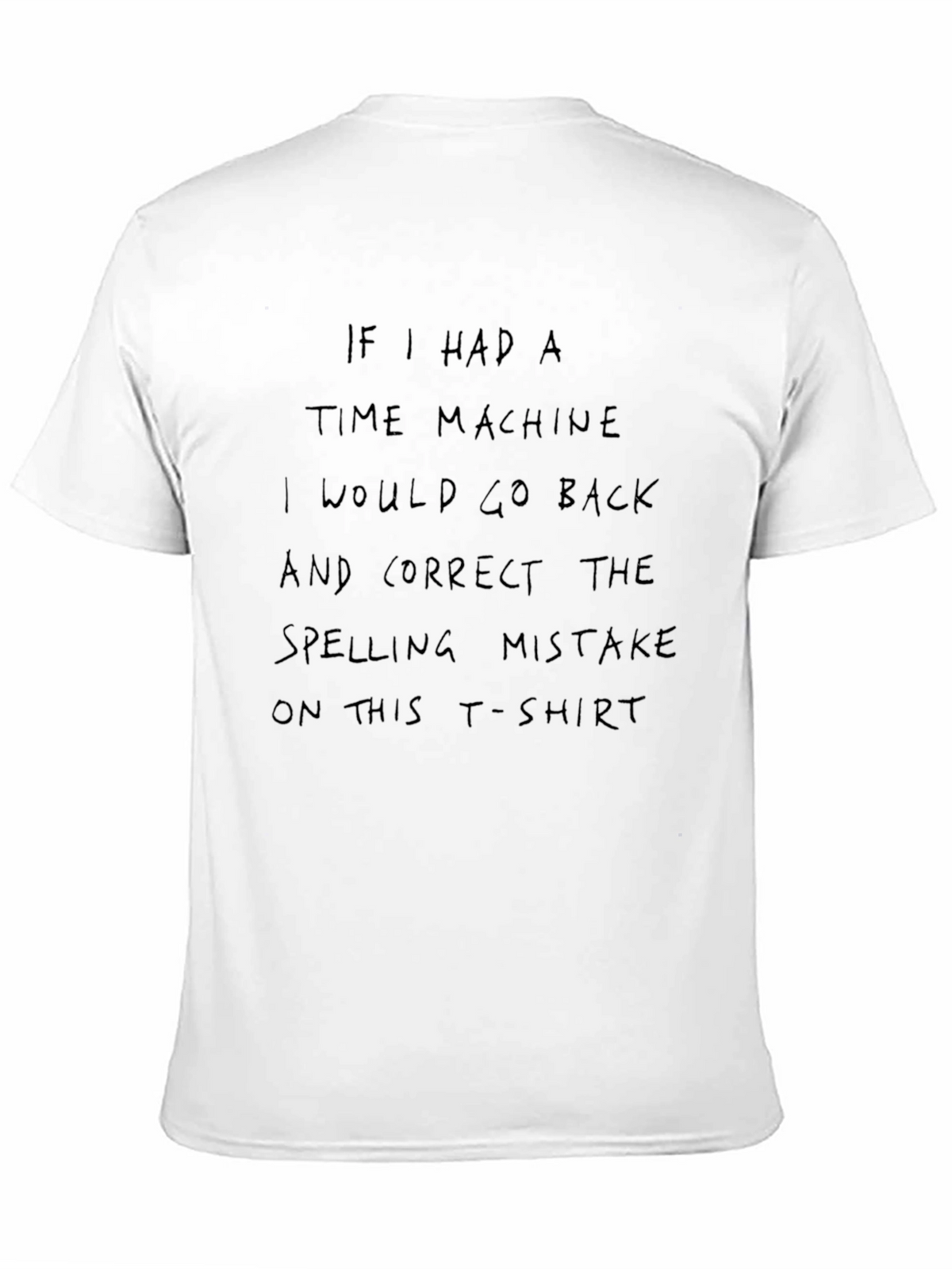 Humorous Time Travel T-Shirt - Spelling Mistake