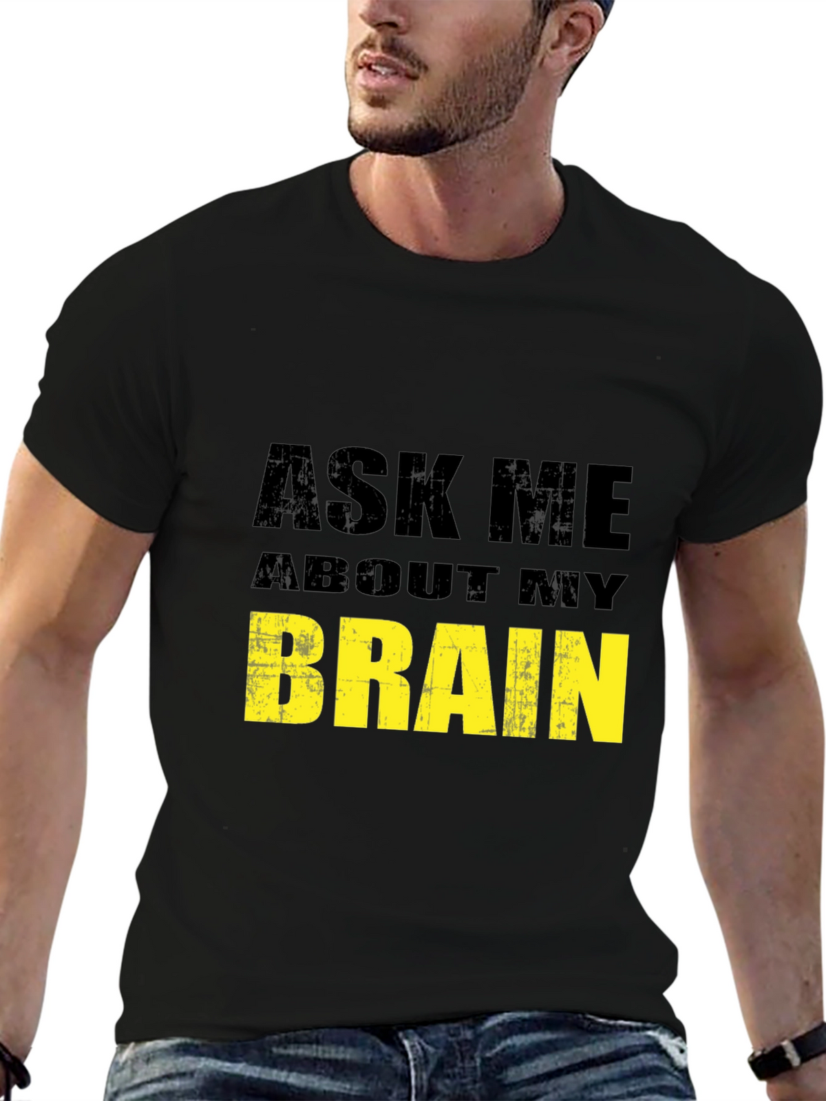Ask Me About My Brain Black T-Shirt
