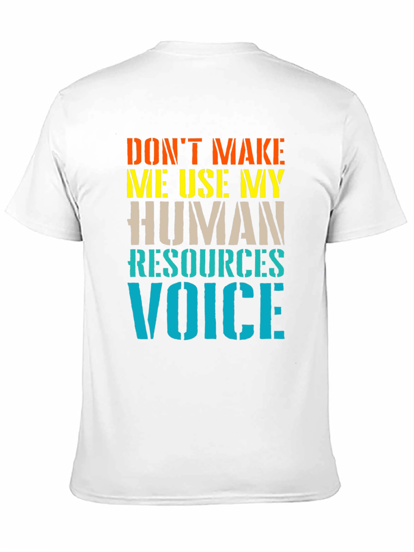 Human Resources Voice Funny T-Shirt
