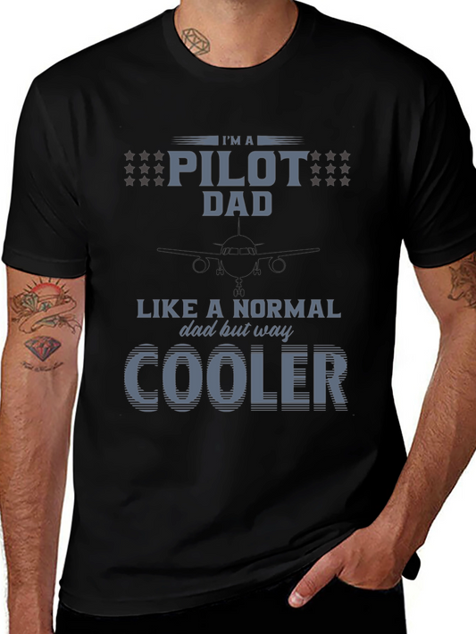 Pilot Dad T-Shirt - Cool Aviation Father Tee