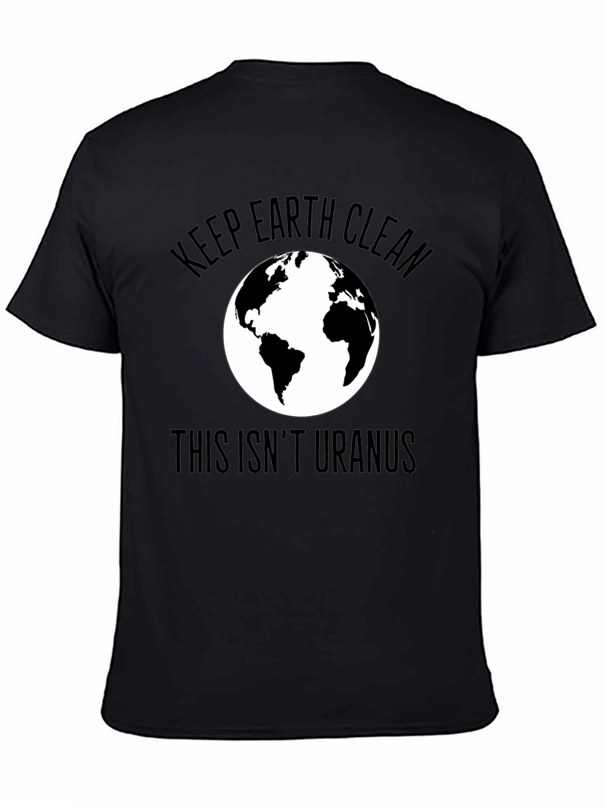 Keep Earth Clean T-Shirt - Black