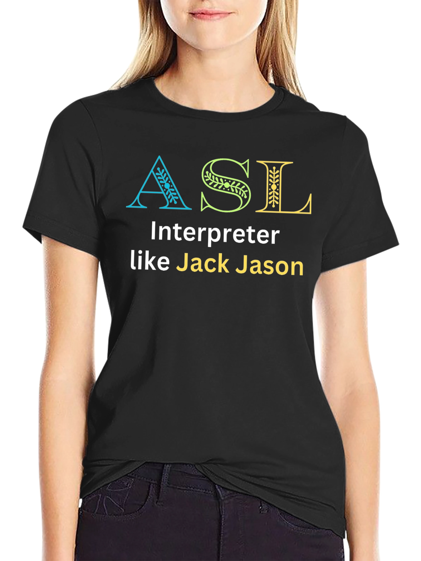 ASL Interpreter T-Shirt - Jack Jason