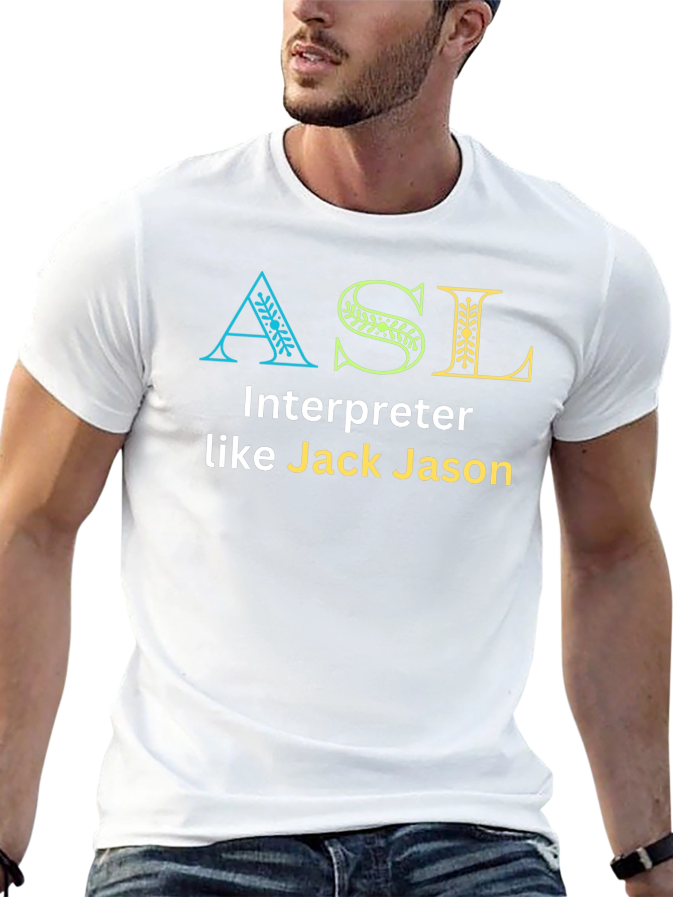 ASL Interpreter T-Shirt - Jack Jason
