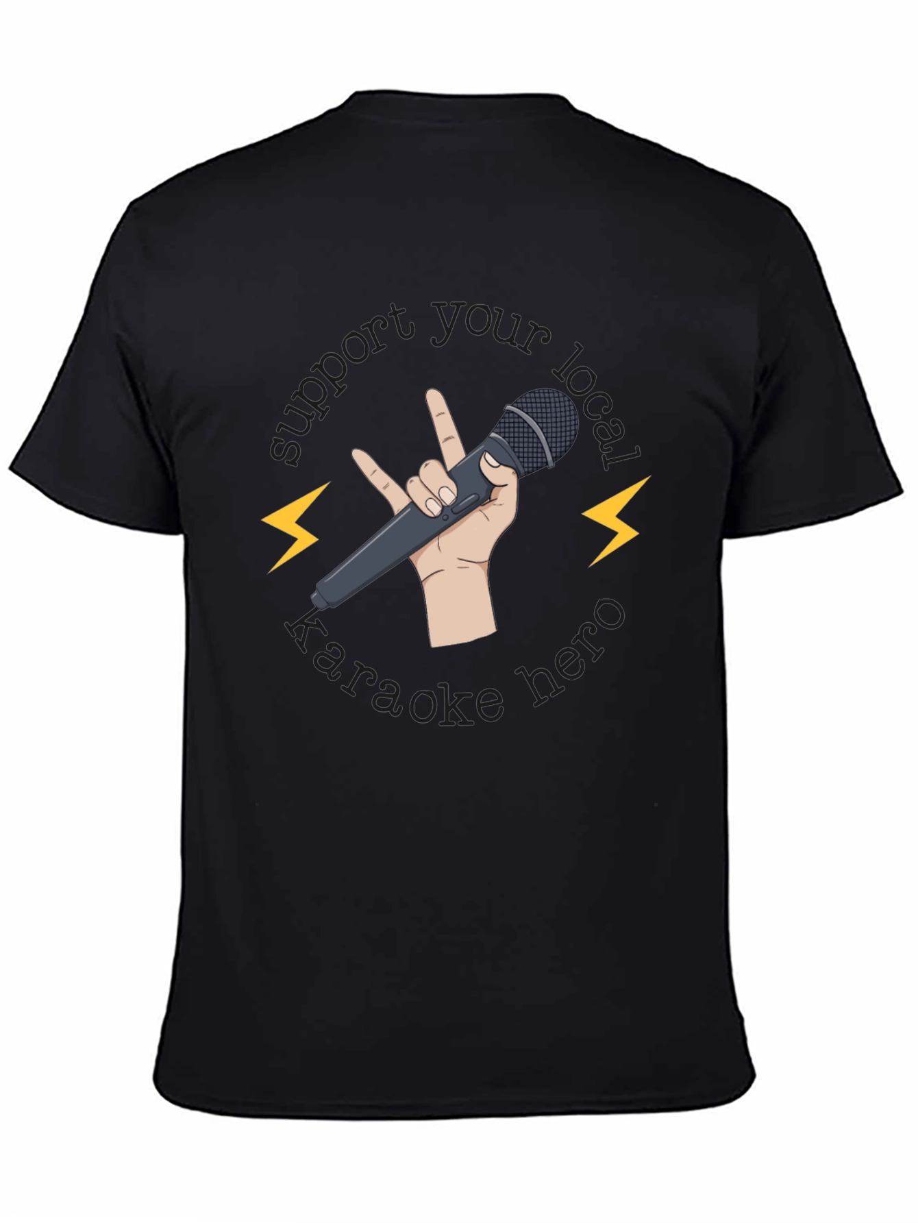 Support Your Local Karaoke Hero Graphic Tee