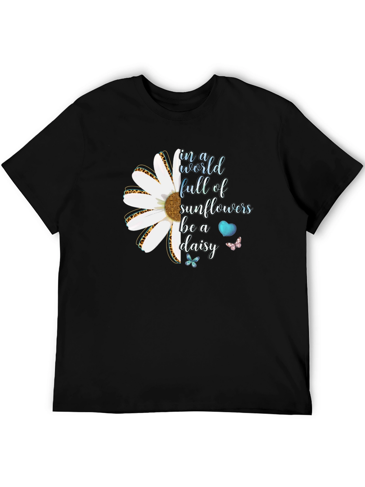 Be a Daisy T-Shirt - Inspirational Floral Tee