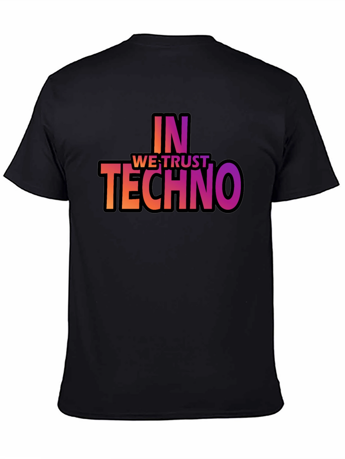 In Techno We Trust T-Shirt