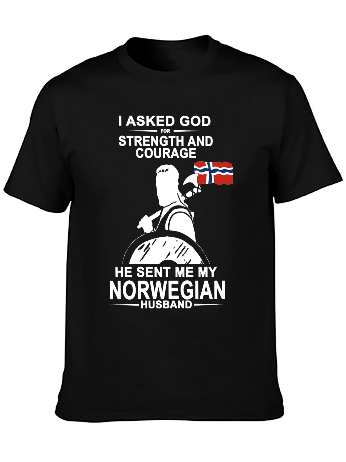 Norwegian Husband T-Shirt - Strength & Courage Gift
