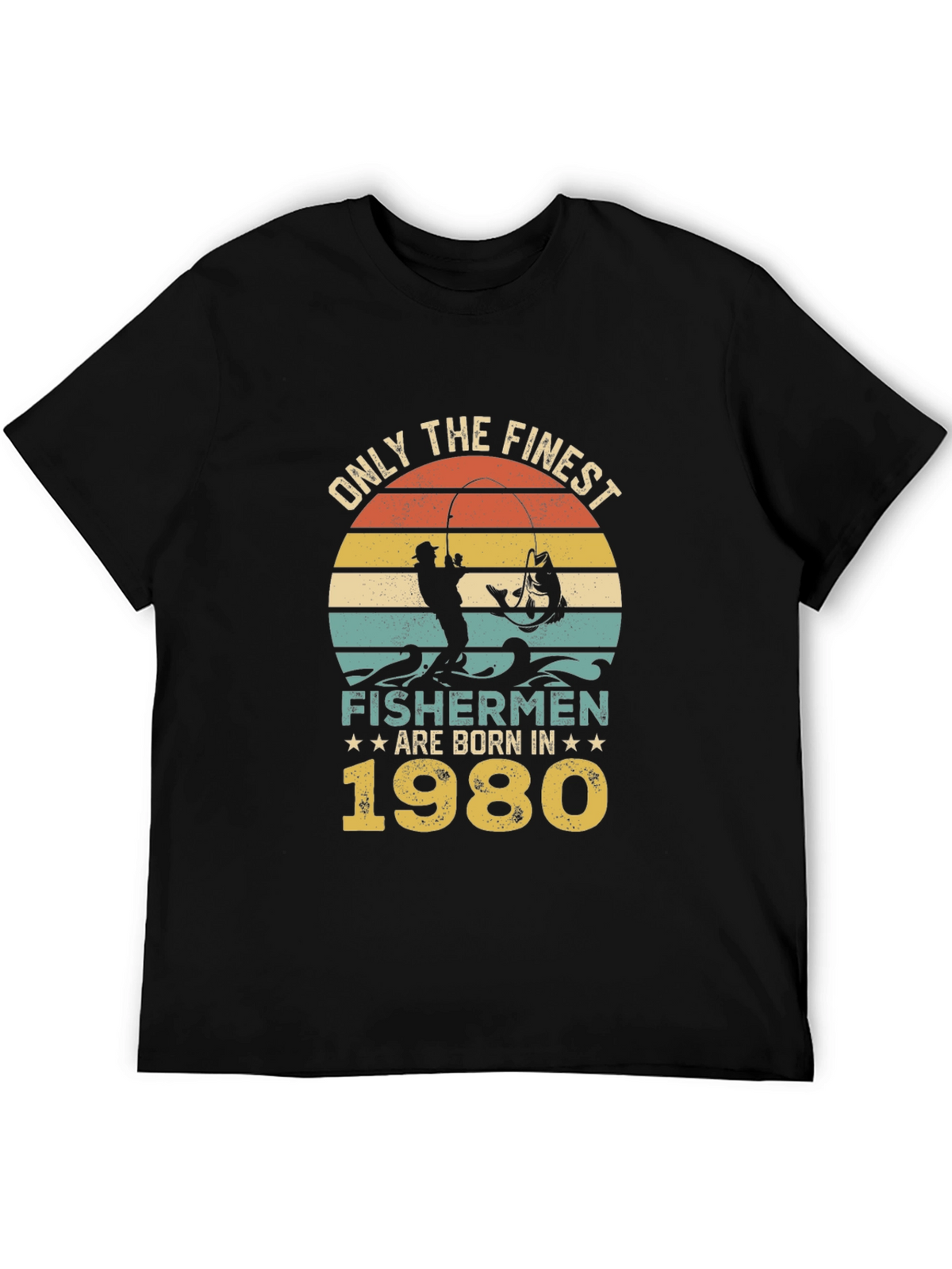 Finest Fishermen Born in 1980 T-Shirt