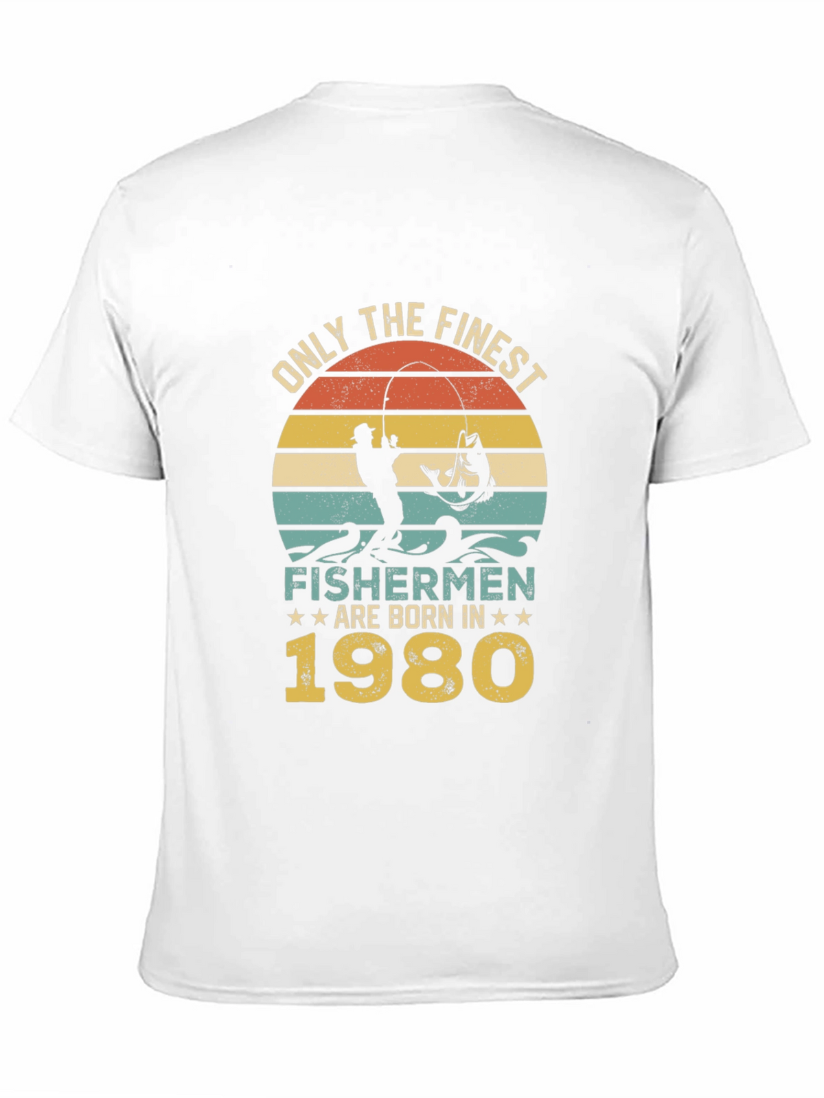 Finest Fishermen Born in 1980 T-Shirt