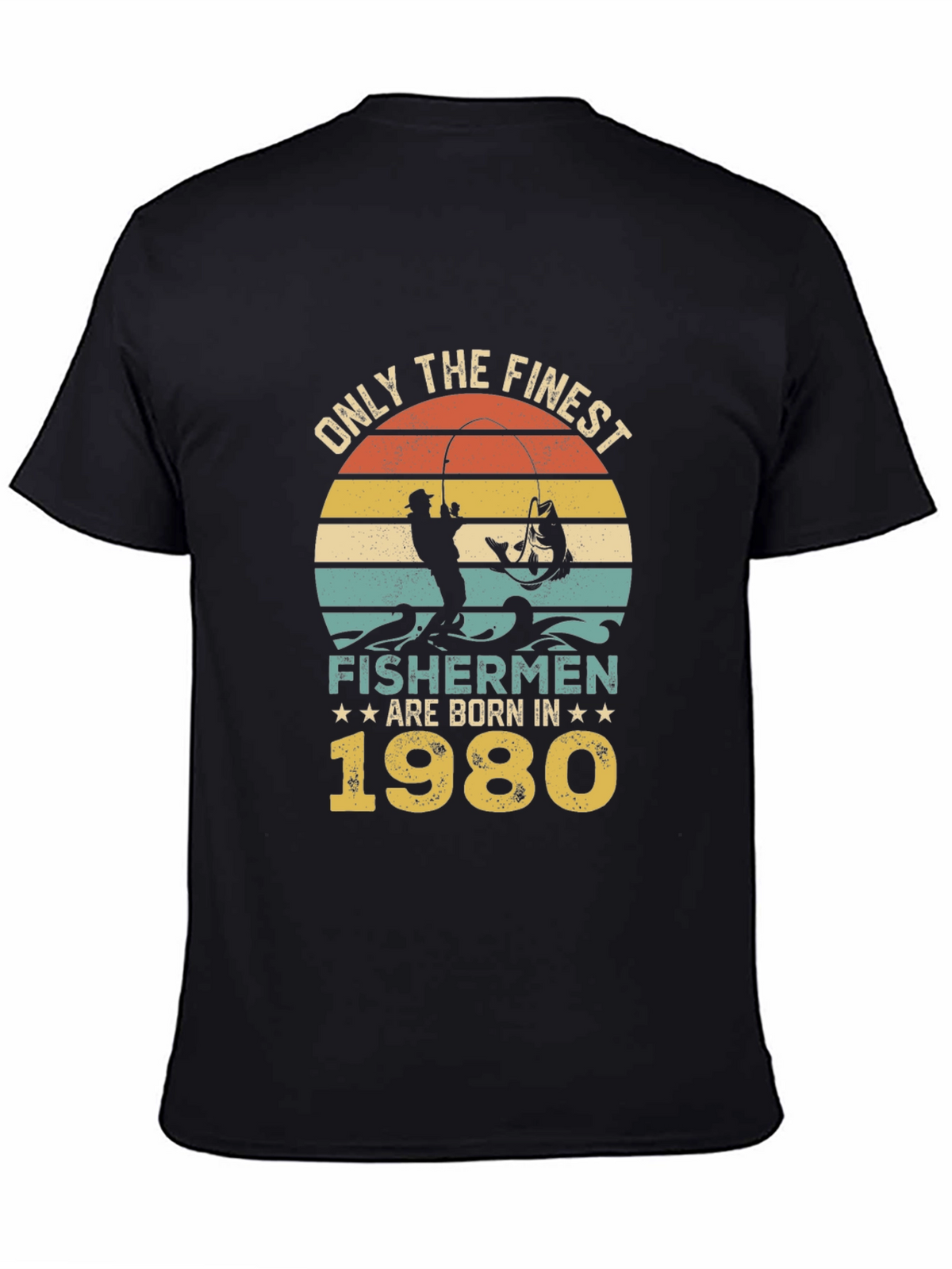 Finest Fishermen Born in 1980 T-Shirt