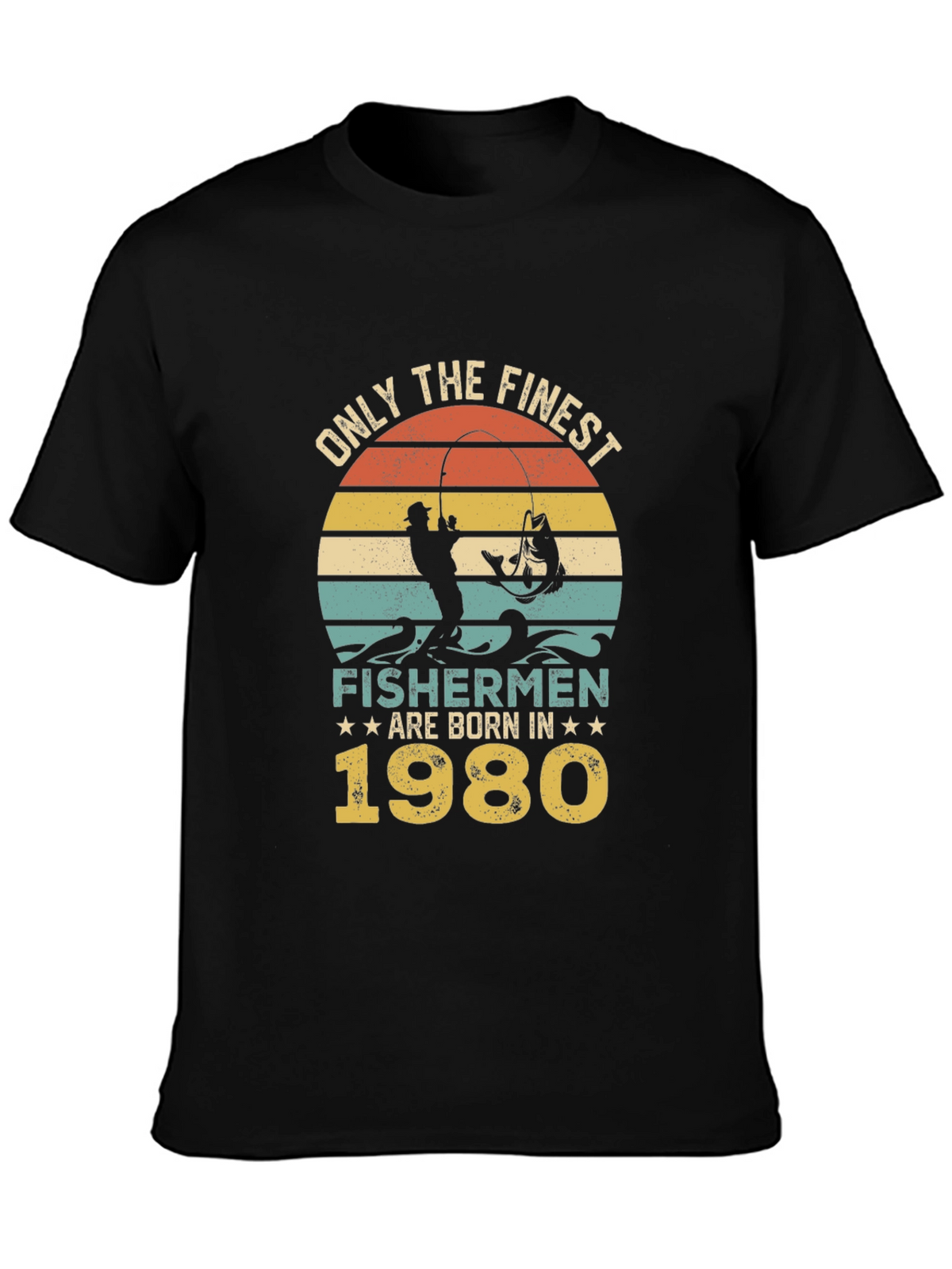 Finest Fishermen Born in 1980 T-Shirt