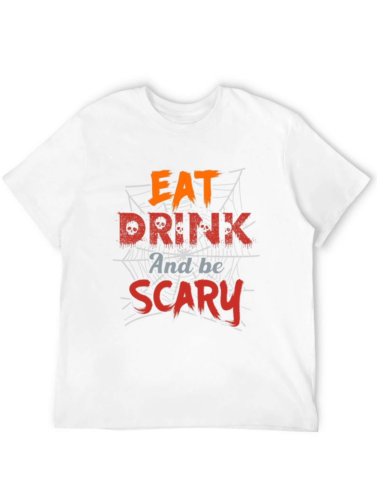 Eat Drink And Be Scary Halloween T-Shirt