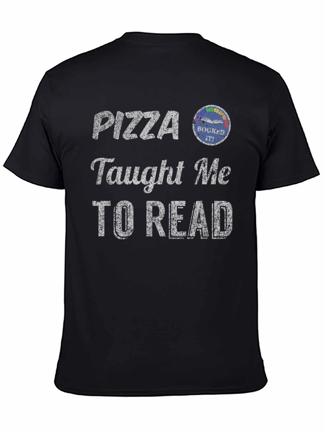 Pizza Taught Me to Read Graphic Tee
