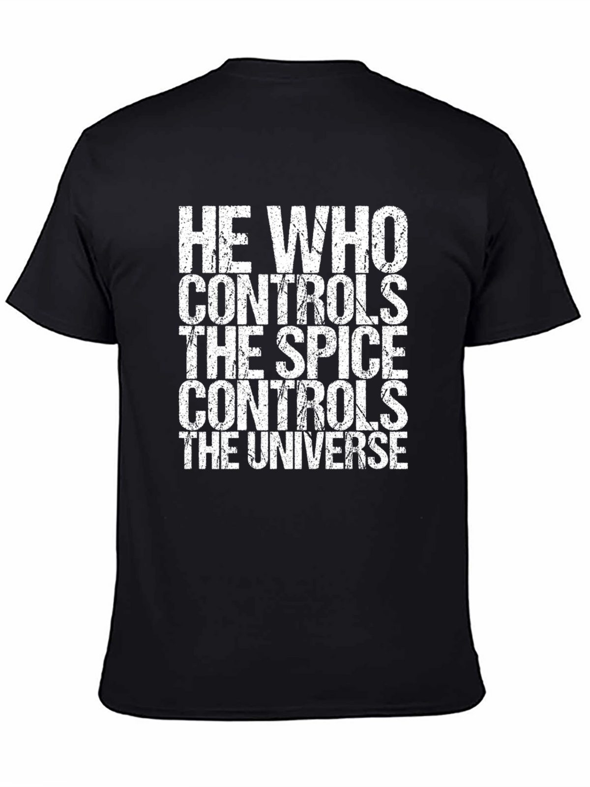He Who Controls the Spice T-Shirt