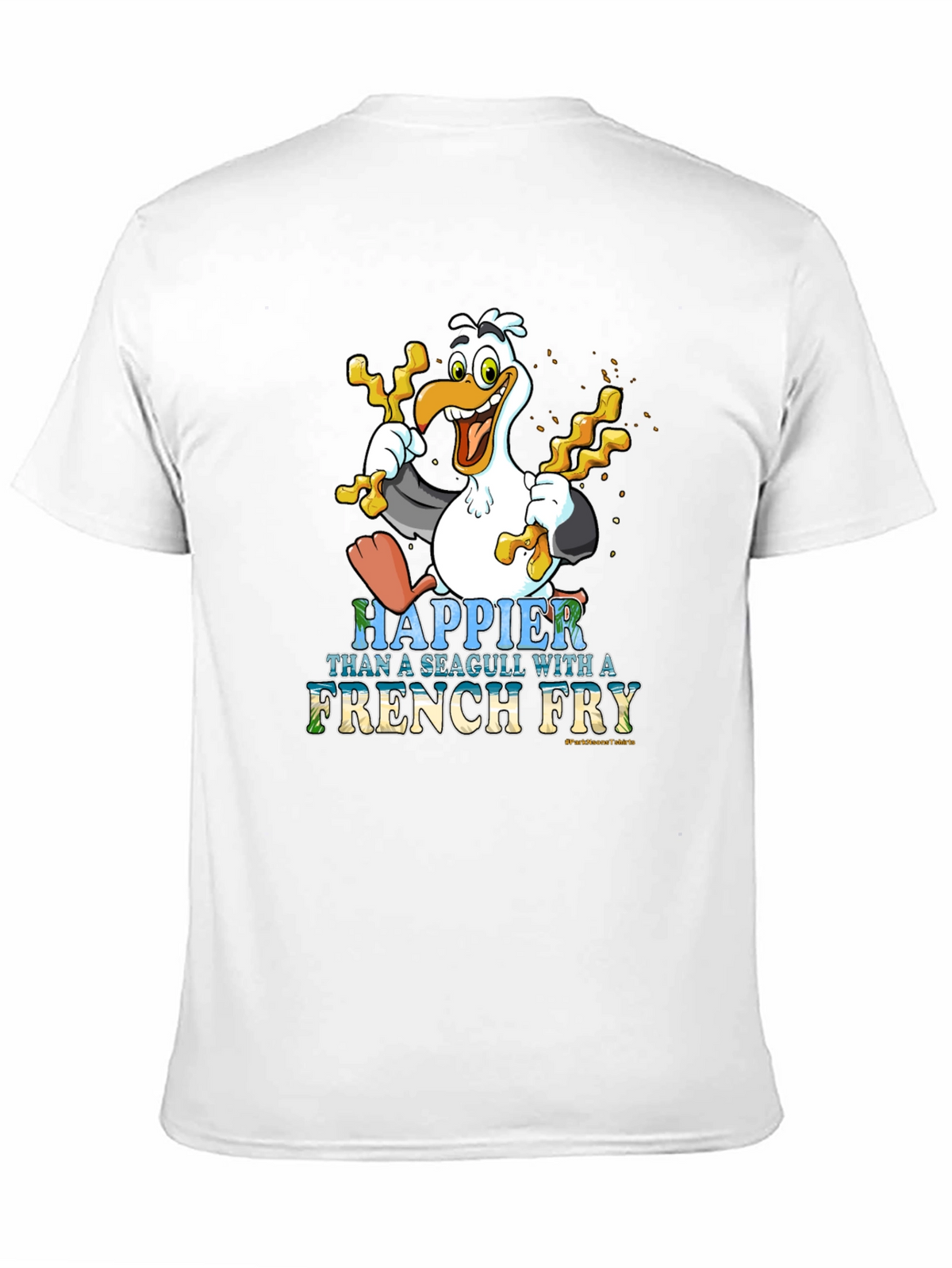 Happier Than a Seagull With French Fry Black T-Shirt