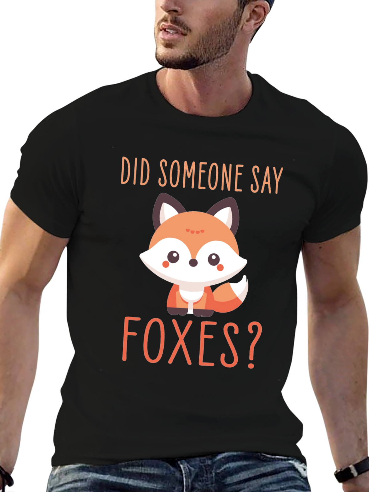 Cute Fox Graphic T-Shirt - Did Someone Say Foxes?