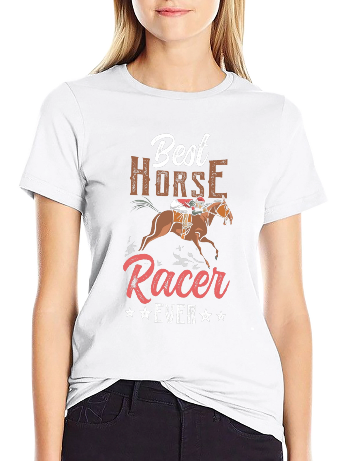 Best Horse Racer Ever T-Shirt Equestrian Tee