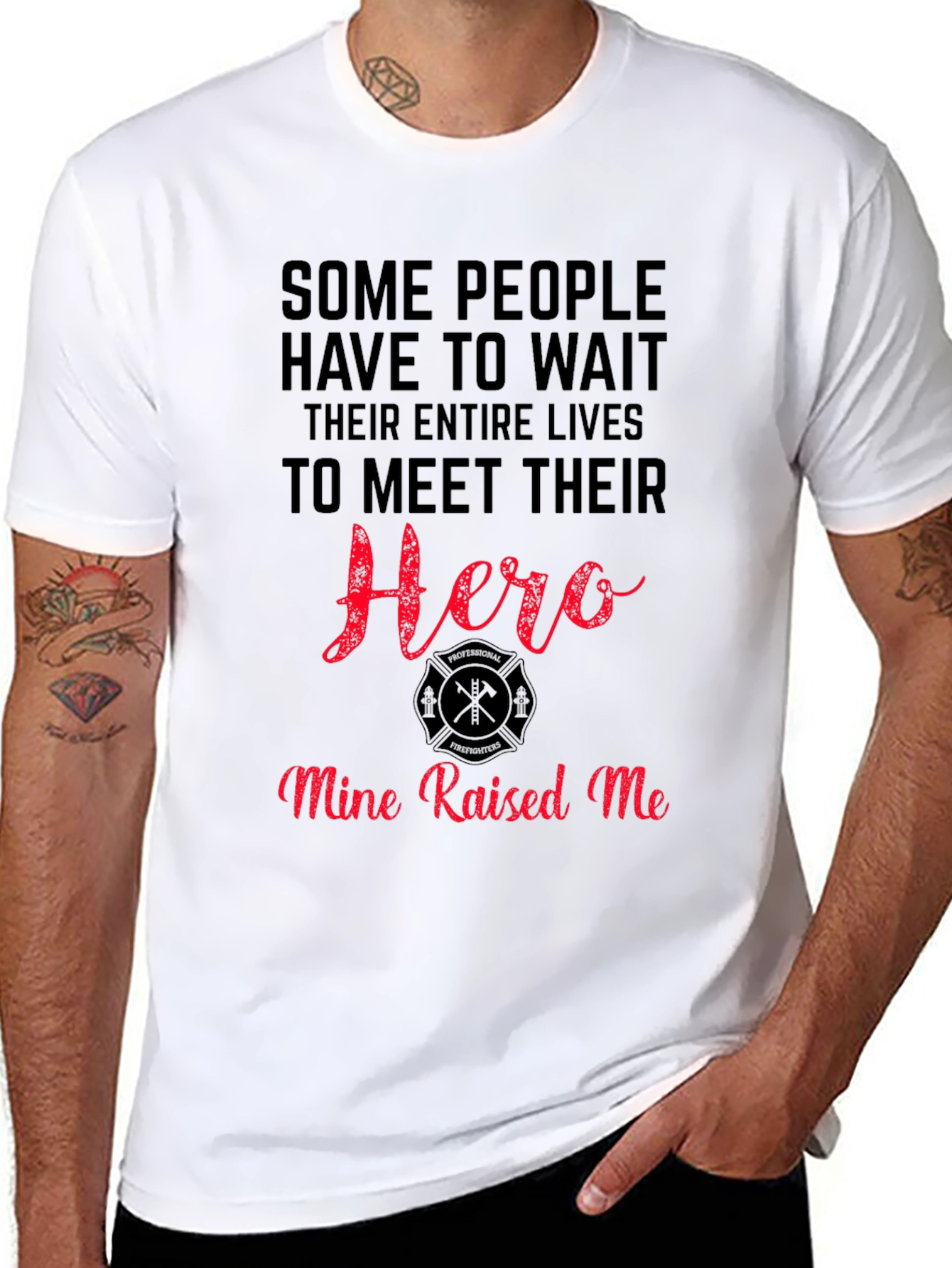 Firefighter Hero T-Shirt - Mine Raised Me