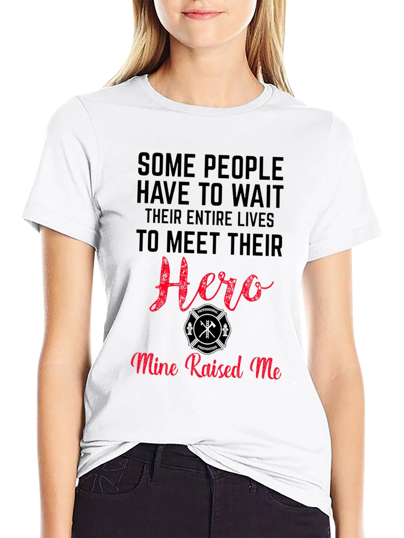 Firefighter Hero T-Shirt - Mine Raised Me