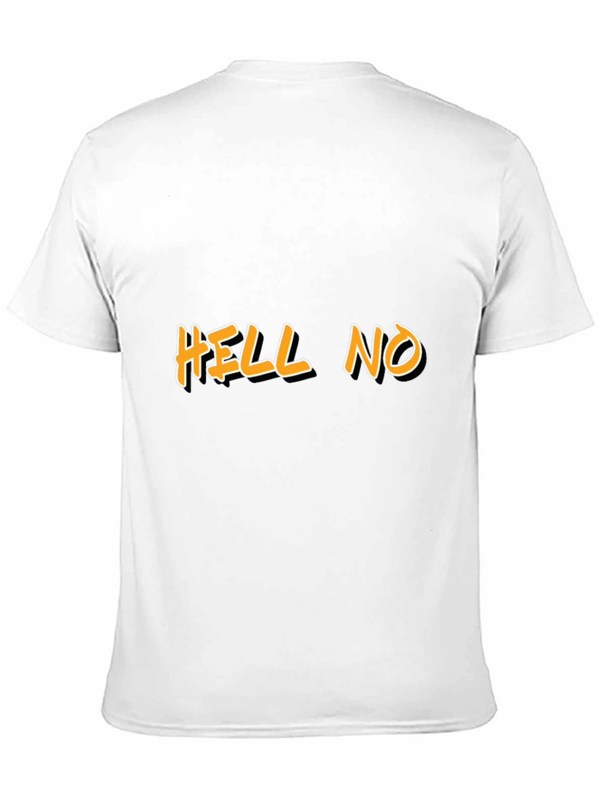 HELL NO Graphic Tee - Bold Statement Shirt