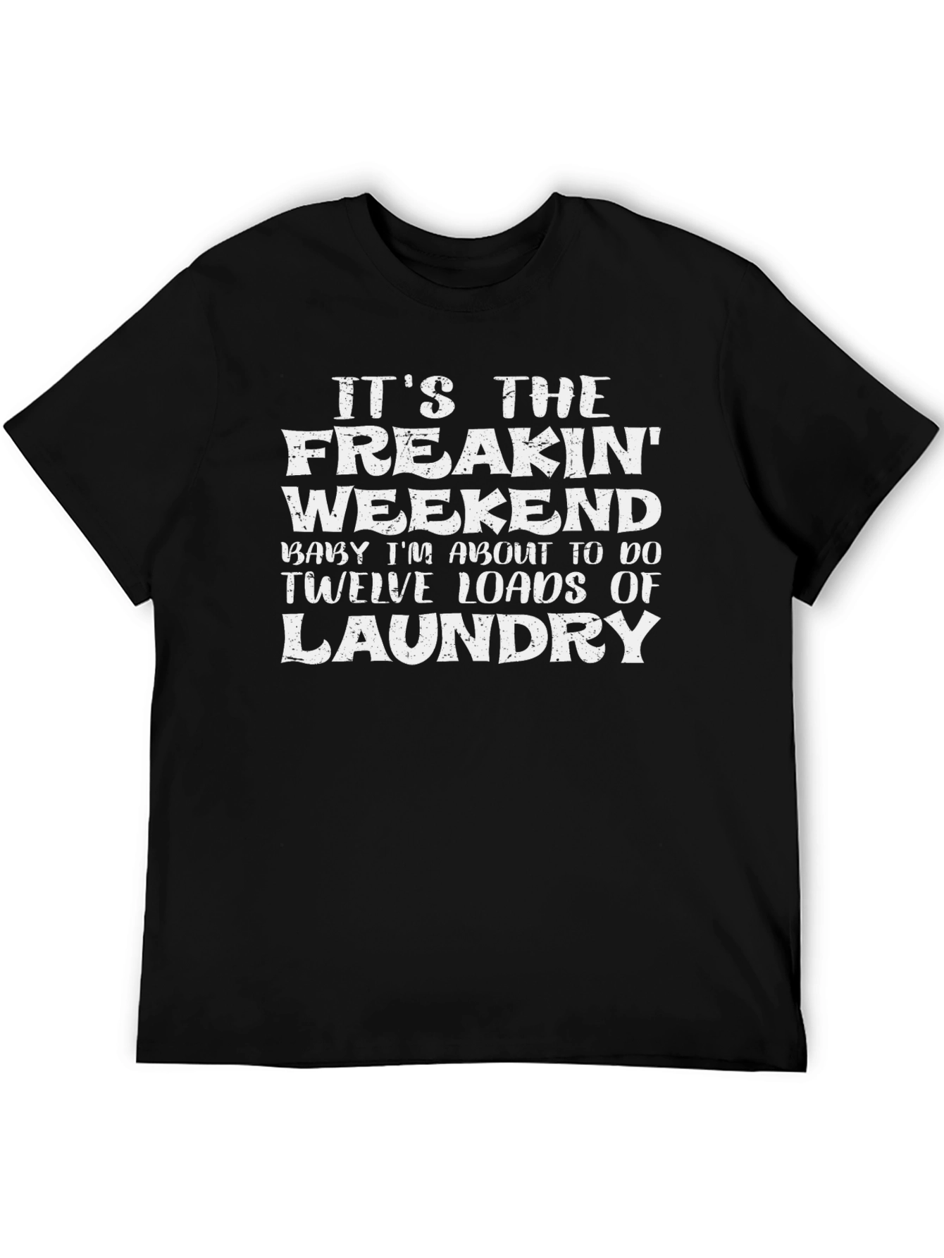 Freakin Weekend Laundry Graphic Tee