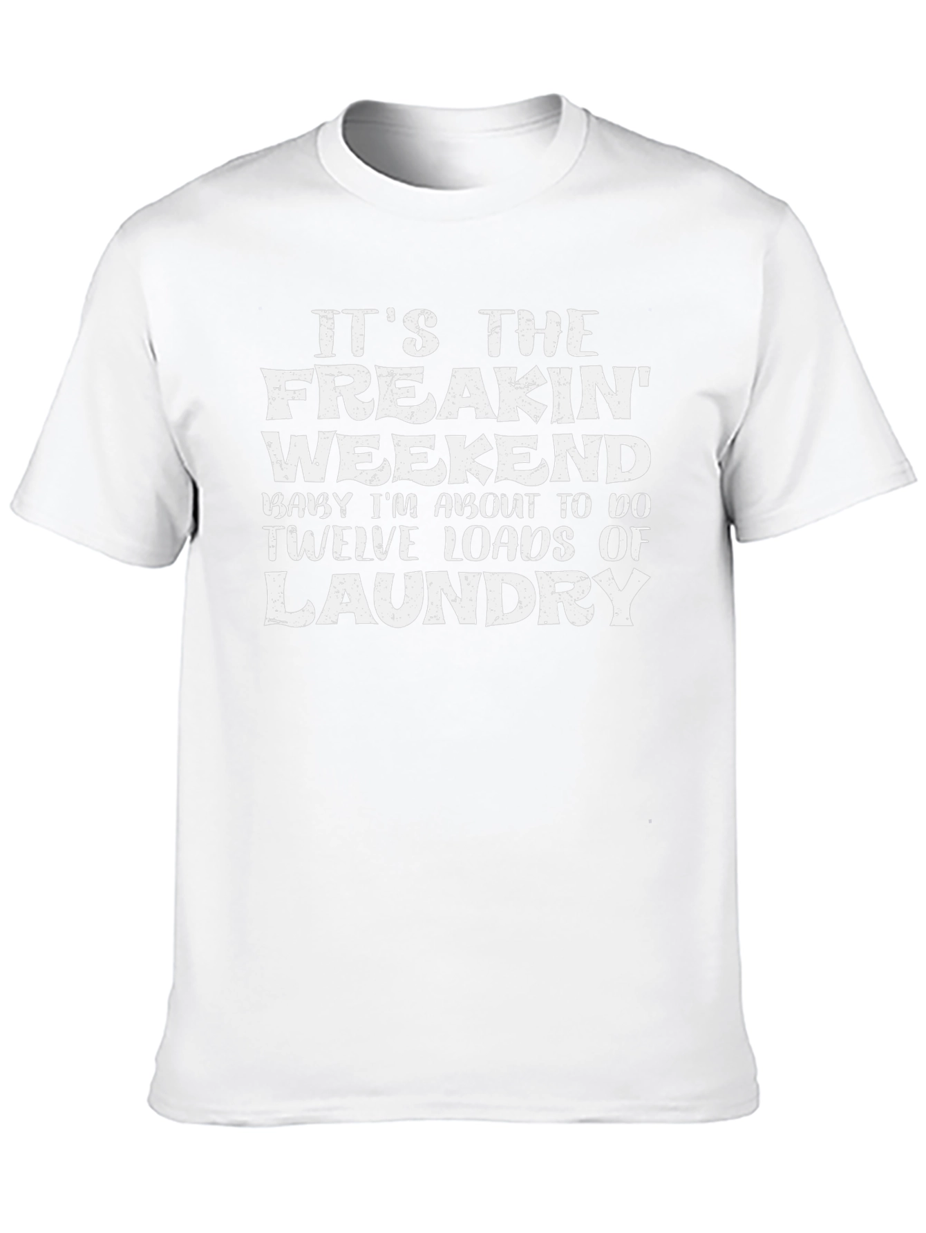Freakin Weekend Laundry Graphic Tee