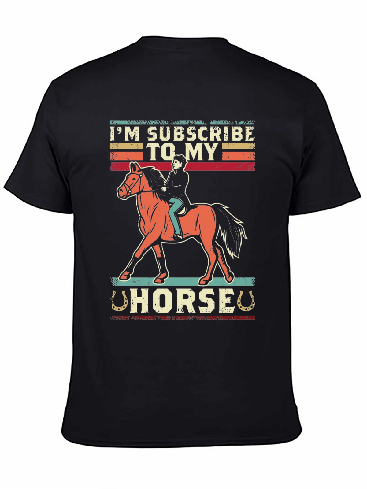 Im Subscribed To My Horse Graphic Tee