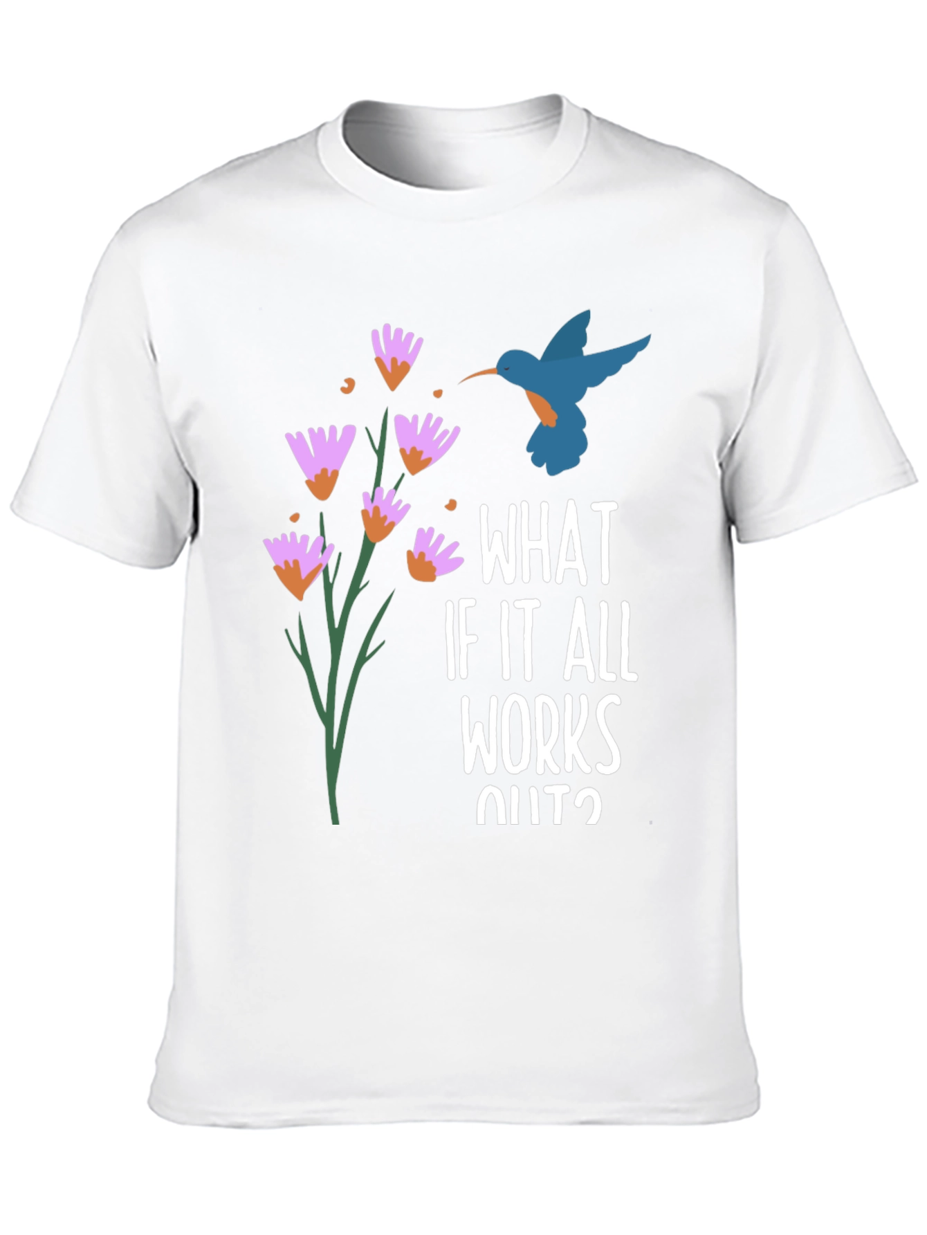 What If It All Works Out? Graphic Tee