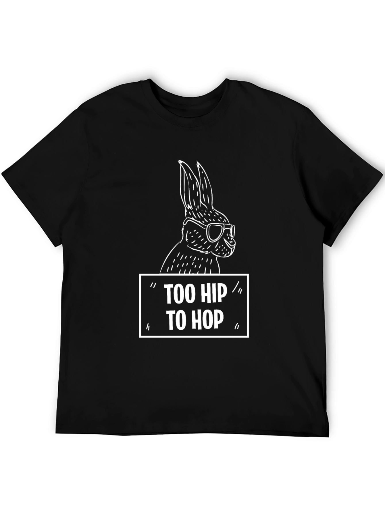 Too Hip to Hop Easter T-Shirt