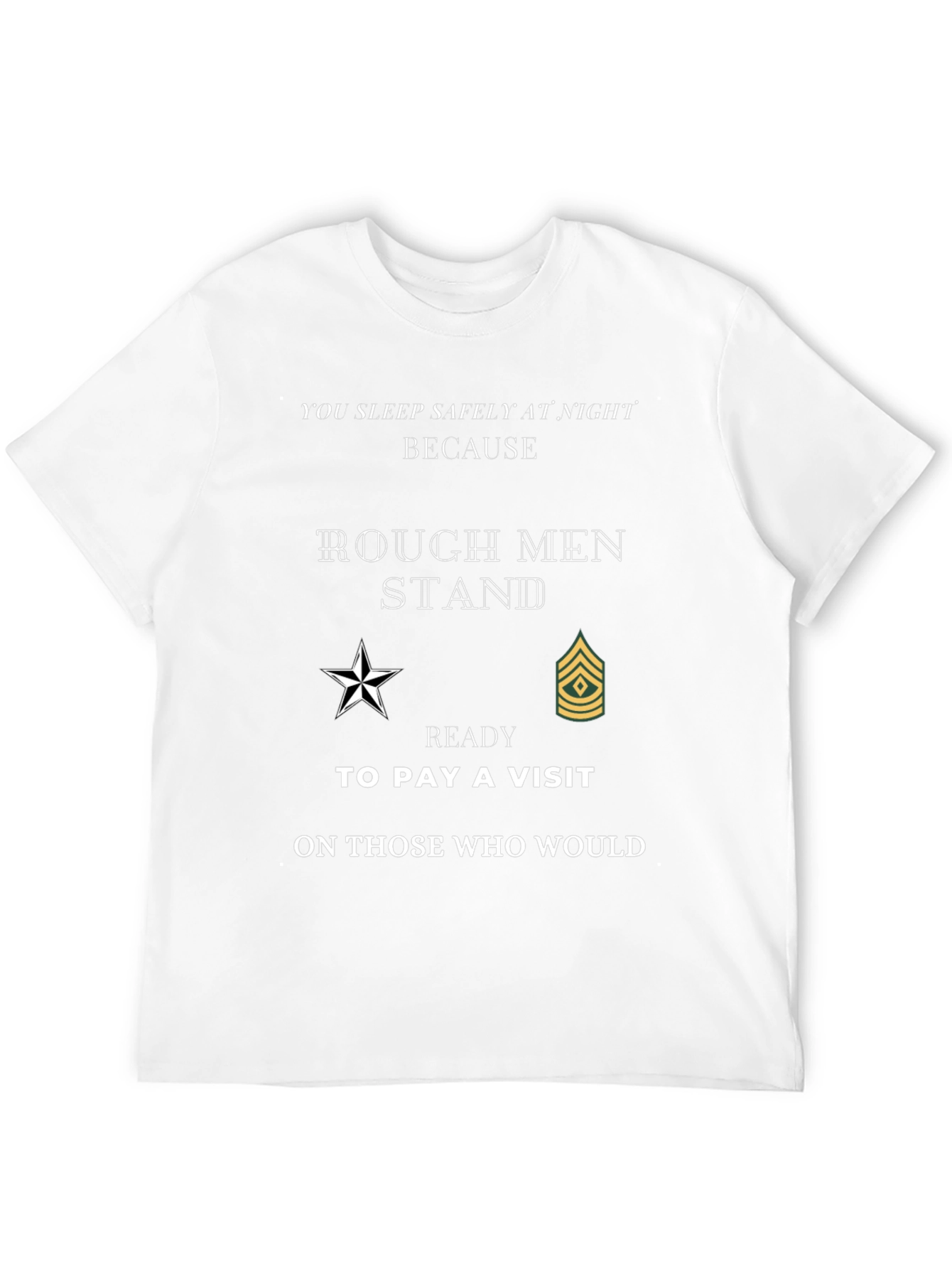 Rough Men Stand Patriotic T-Shirt