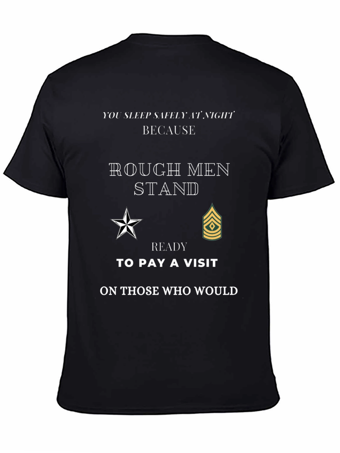 Rough Men Stand Patriotic T-Shirt