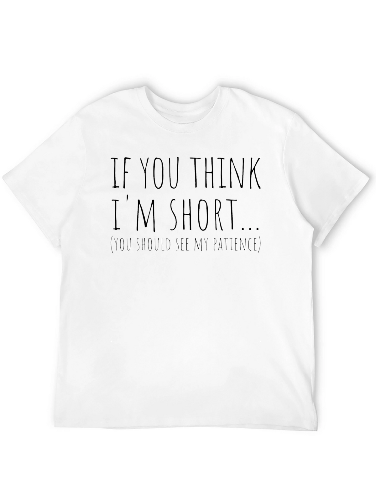 Funny Im Short Graphic T-Shirt