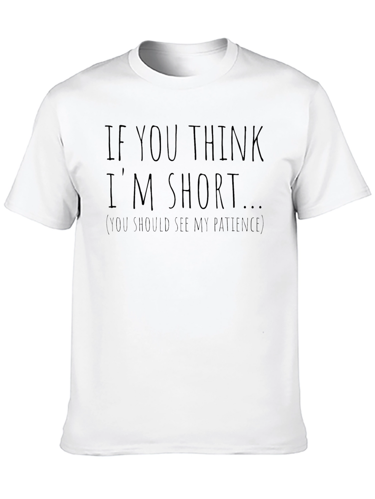 Funny Im Short Graphic T-Shirt