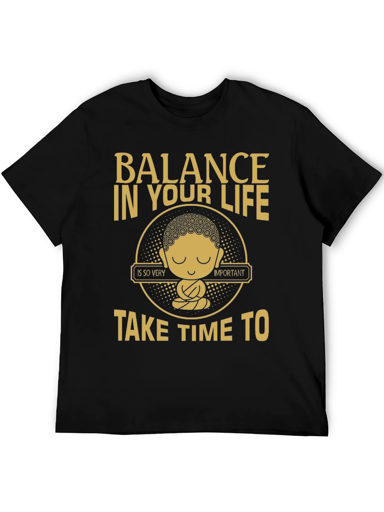 Balance in Life Buddha Graphic T-Shirt