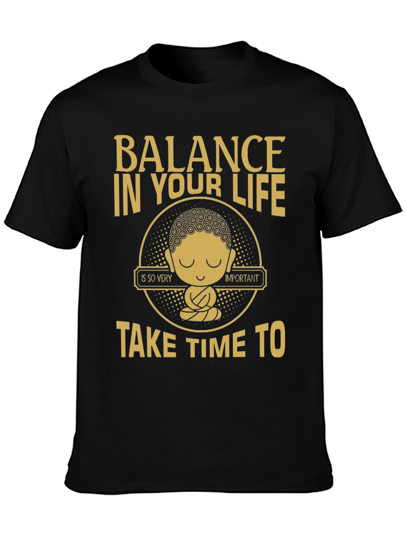 Balance in Life Buddha Graphic T-Shirt