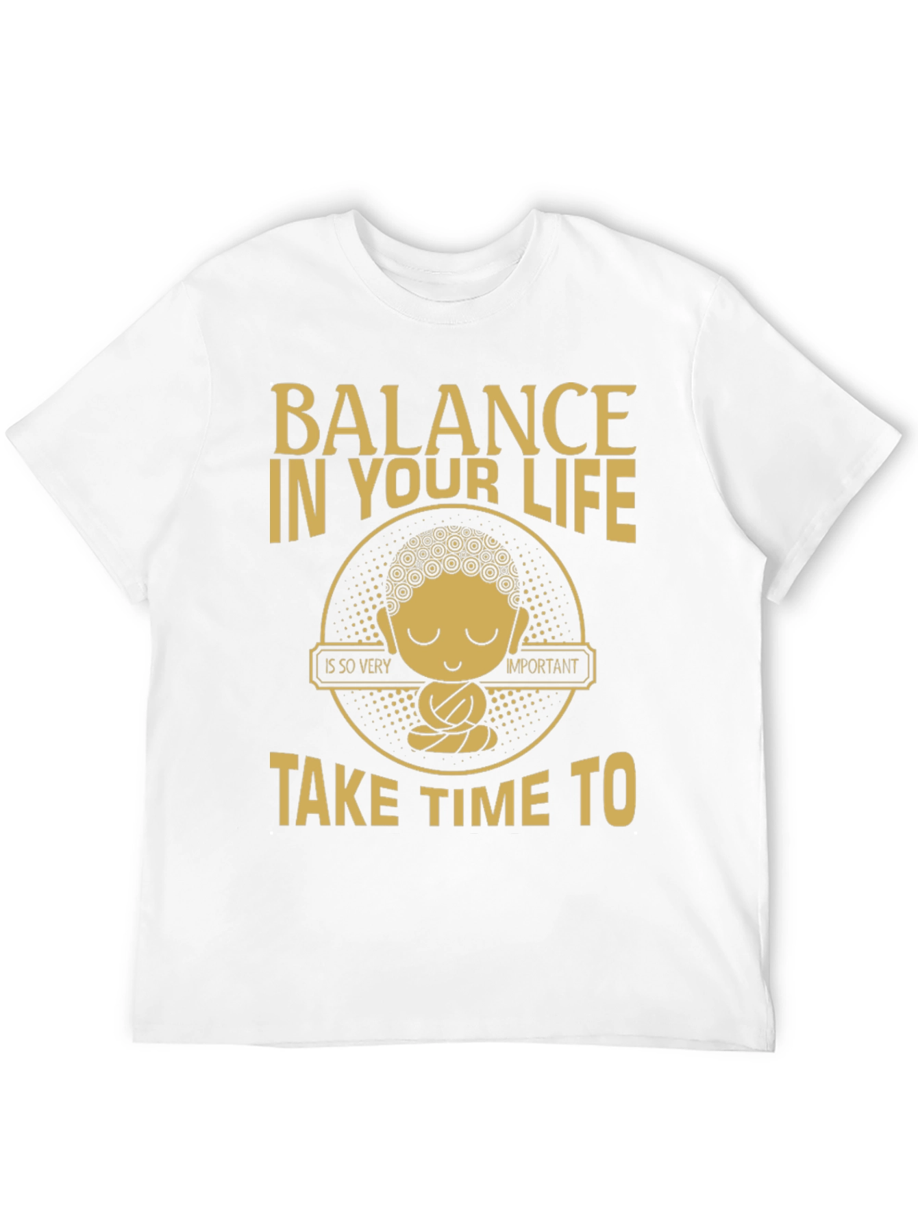Balance in Life Buddha Graphic T-Shirt