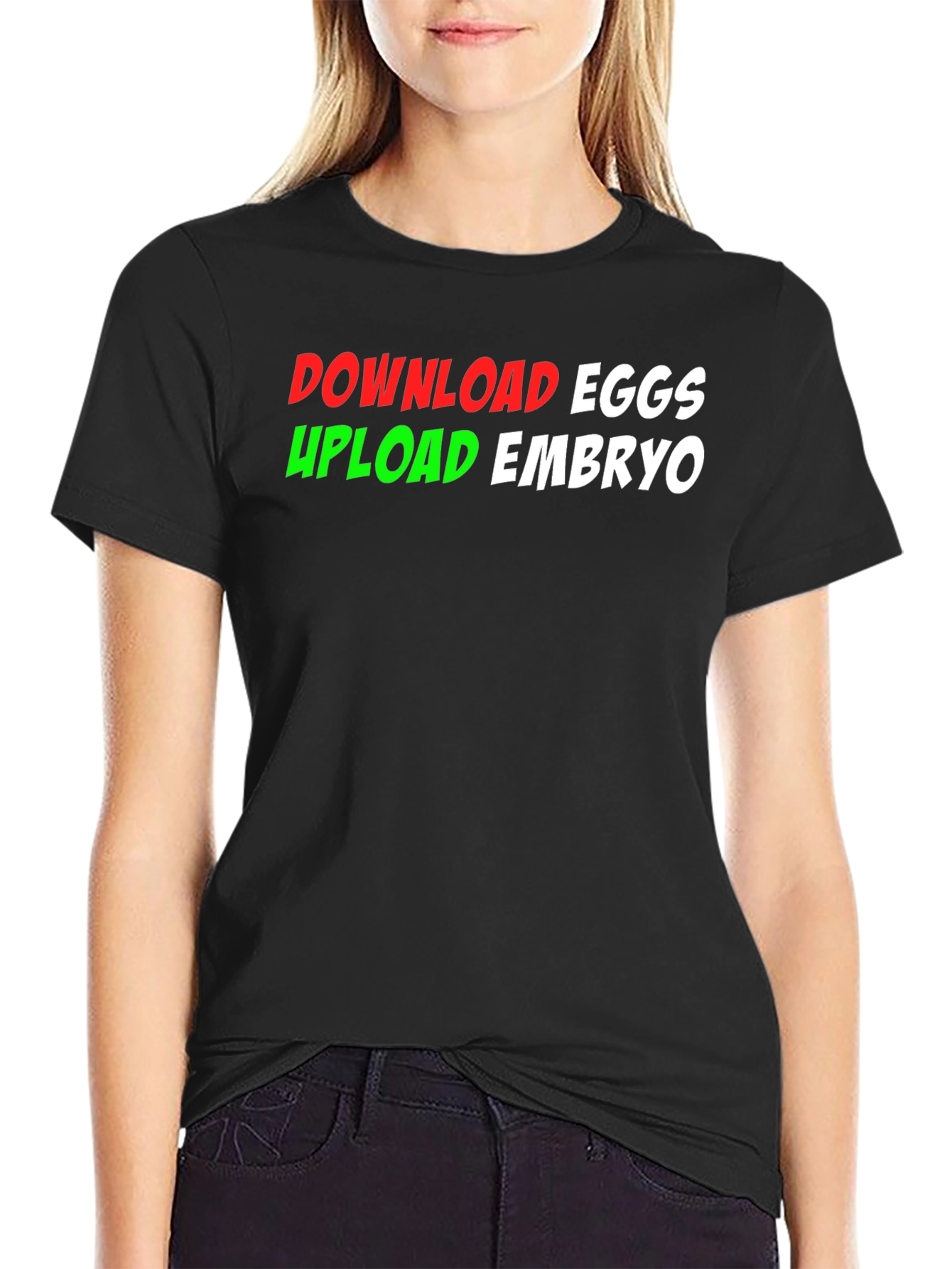 Download Eggs Upload Embryo Graphic Tee