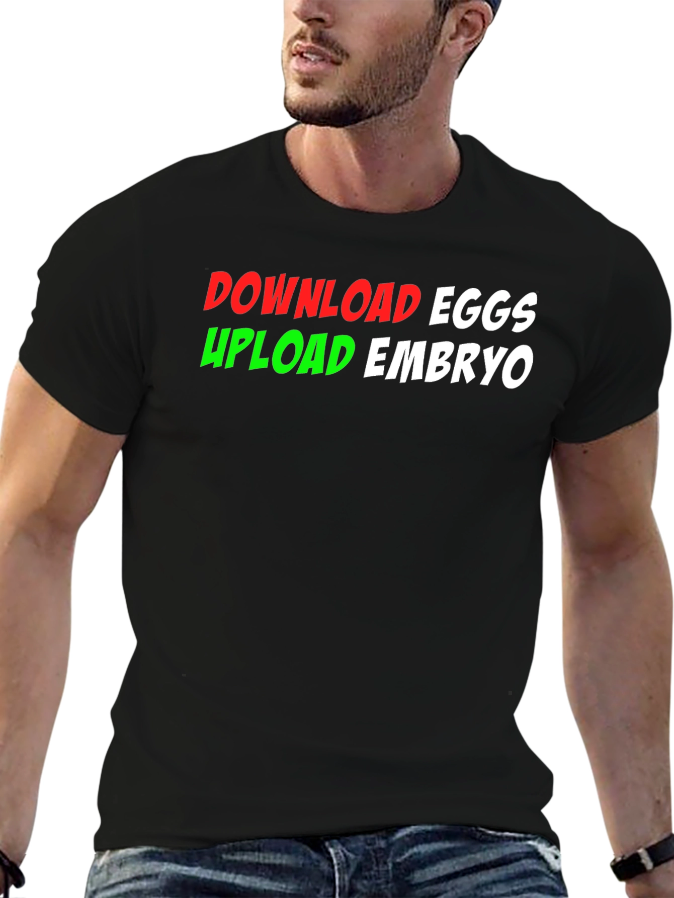 Download Eggs Upload Embryo Graphic Tee