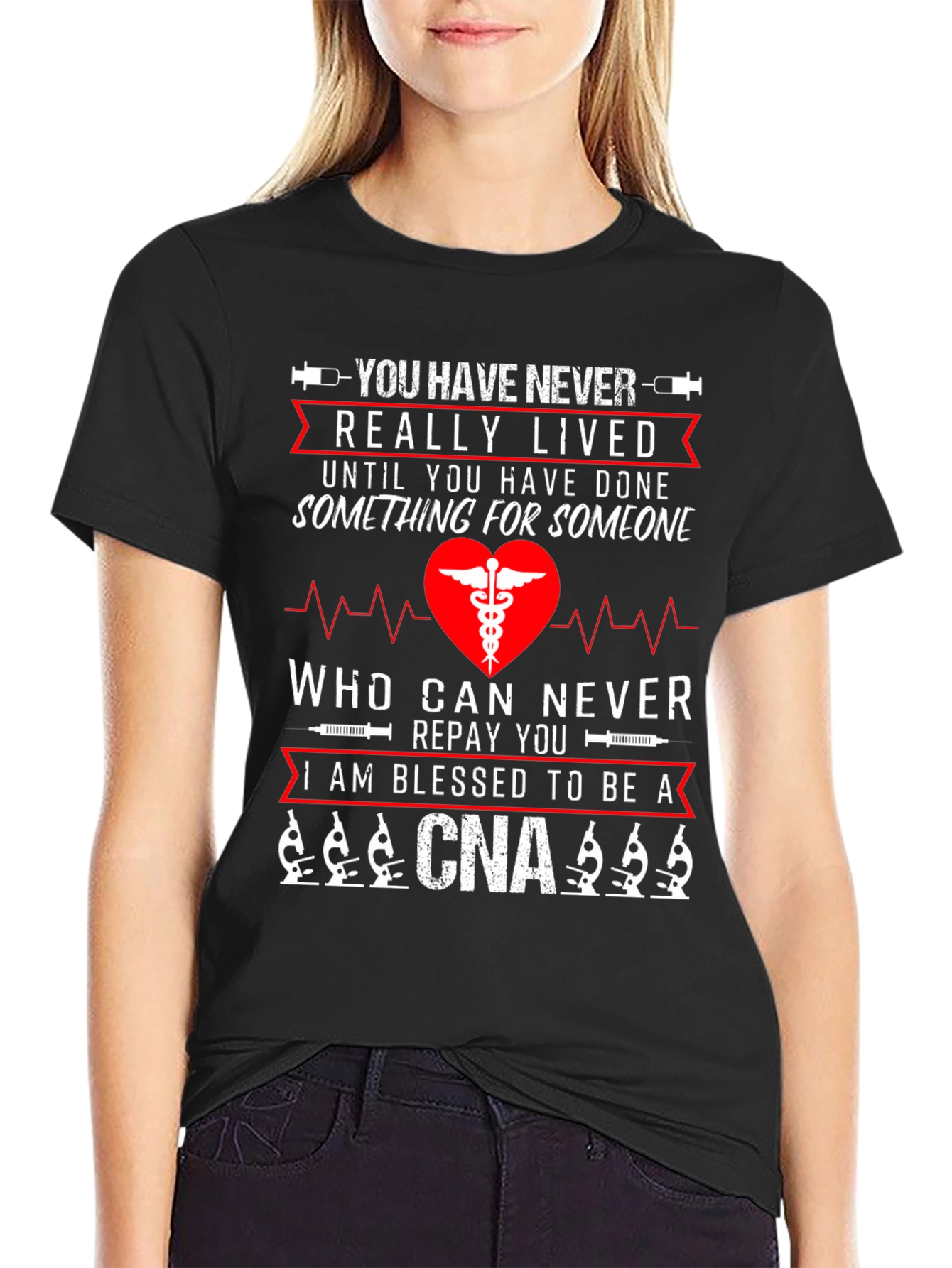 Blessed CNA T-Shirt - Never Really Lived Nurse Tee